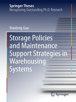 cover image of Storage Policies and Maintenance Support Strategies in Warehousing Systems
